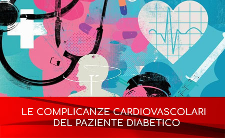 le complicanze cardiovascolari del paziente diabetico
